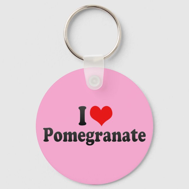 I Love Pomegranate Key Ring (Front)