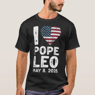 I Love Pope Leo T-Shirt