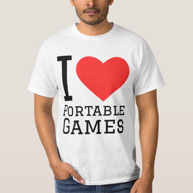 I love portable games T-Shirt (Front)