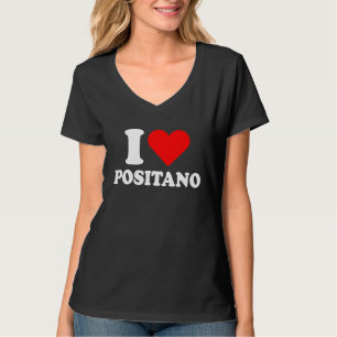 I Love Positano I Love Italy Travel Heart Amalfi C T-Shirt