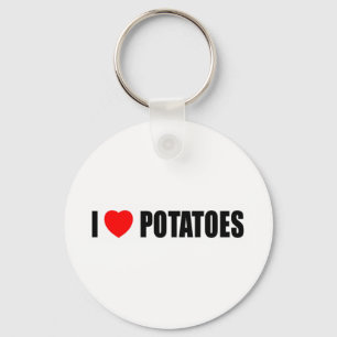 I Love Potatoes Key Ring