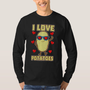 I Love Potatoes Taters Stud Tattie Vegan Keto T-Shirt