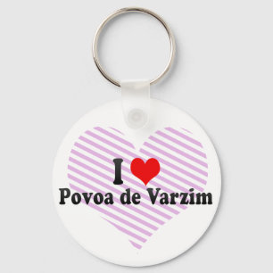 I Love Povoa de Varzim, Portugal Key Ring