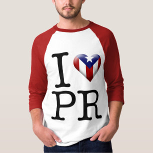 I Love PR T-Shirt