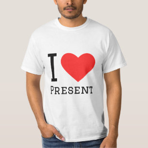 I love present T-Shirt