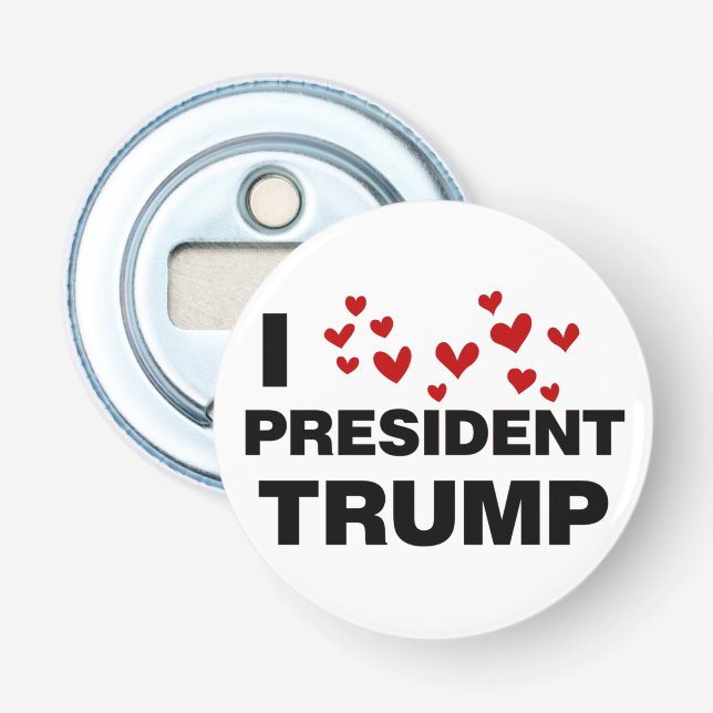 I Love President Trump Hearts Bottle Opener (Front)