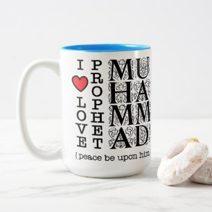 I Love Prophet Muhammad ﷺ Islamic Gift for Muslims Two-Tone Coffee Mug