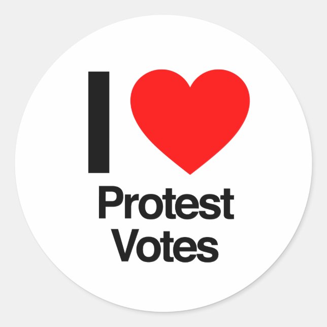 i love protest votes classic round sticker (Front)