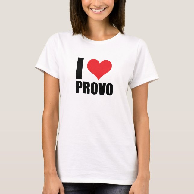I love Provo T-Shirt (Front)