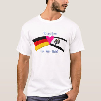 I Love Prussia / Preussen ist mir lieb T-Shirt