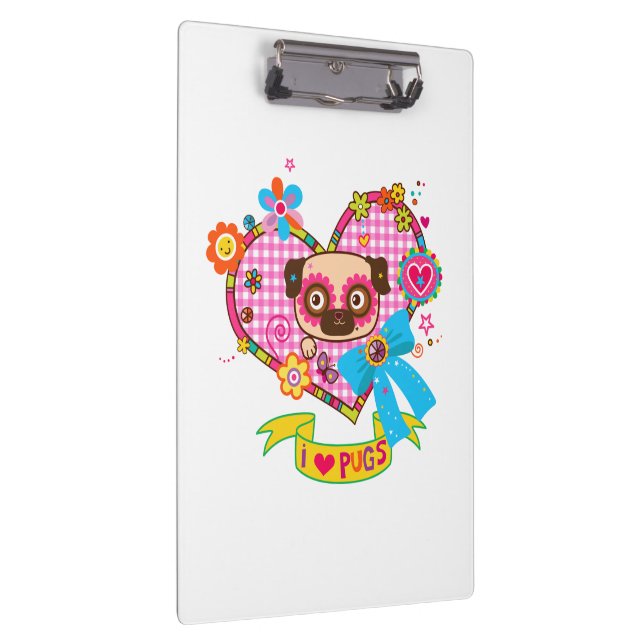 I Love Pugs! Clipboard (Right)
