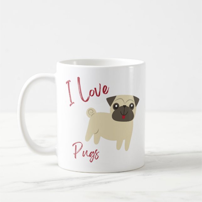 I Love Pugs  Coffee Mug (Left)