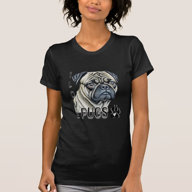 I Love Pugs | Cute Dog Owners T-Shirt (Front)