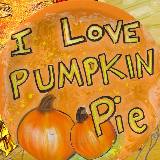 ' I love pumpkin pie graphic  Classic  Paper Plate (Creator Uploaded)
