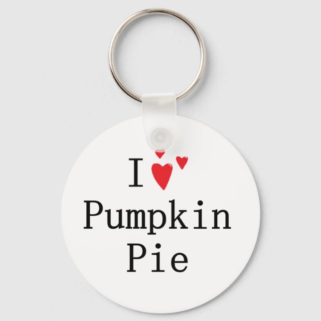 I love Pumpkin Pie Key Ring (Front)