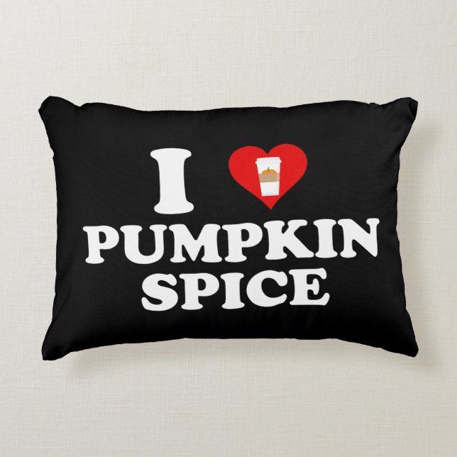 I Love Pumpkin Spice Decorative Cushion (Front)
