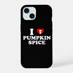 I Love Pumpkin Spice iPhone 15 Case