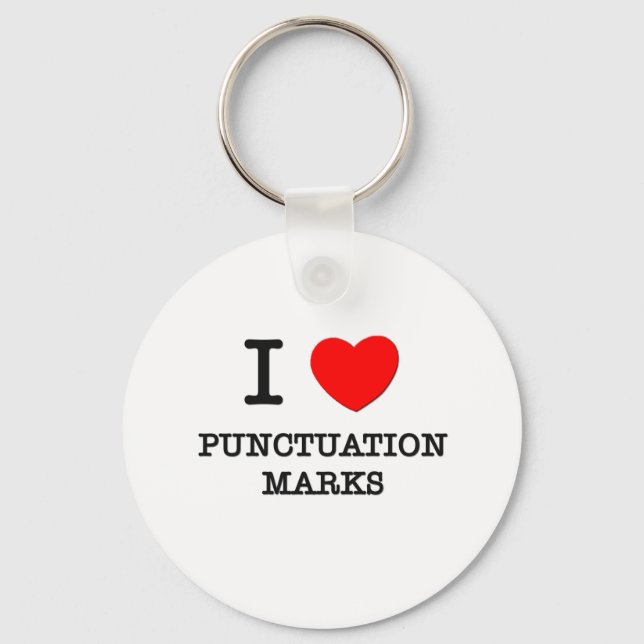 I Love Punctuation Marks Key Ring (Front)