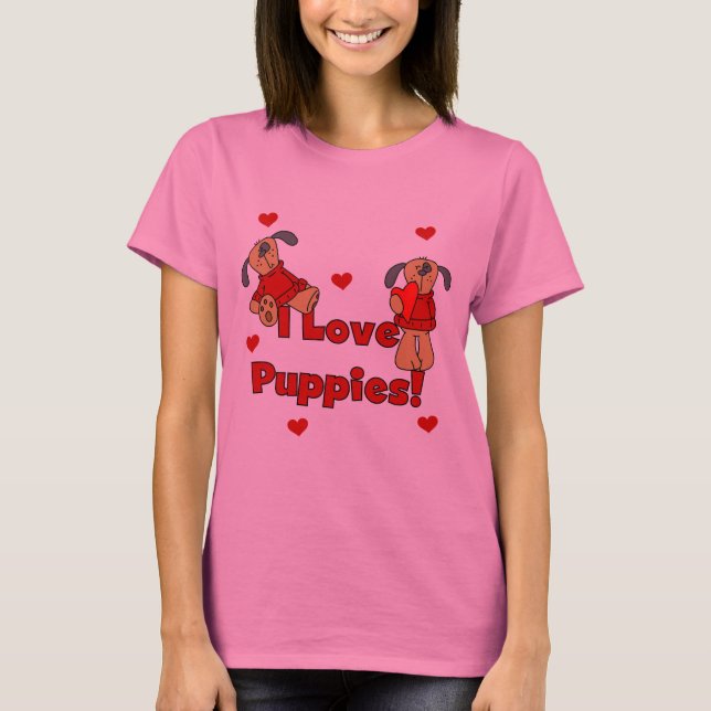 I Love Puppies Tshirts and Gifts (Front)