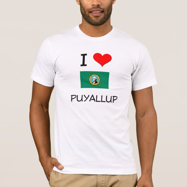 I Love Puyallup Washington T-Shirt (Front)