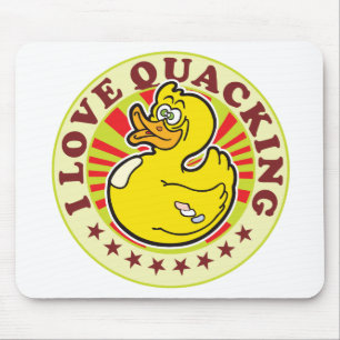 I Love Quacking Mouse Pad