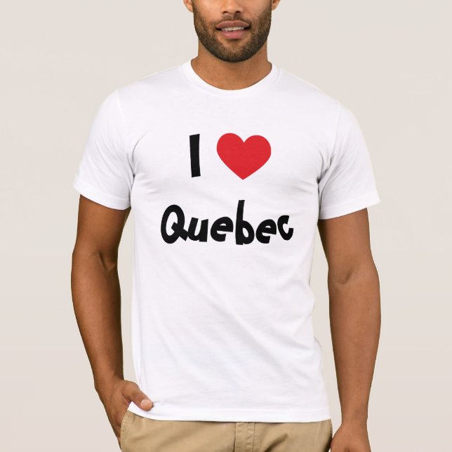I Love Quebec T-Shirt (Front)