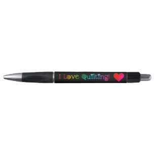 I Love Quilting Pen