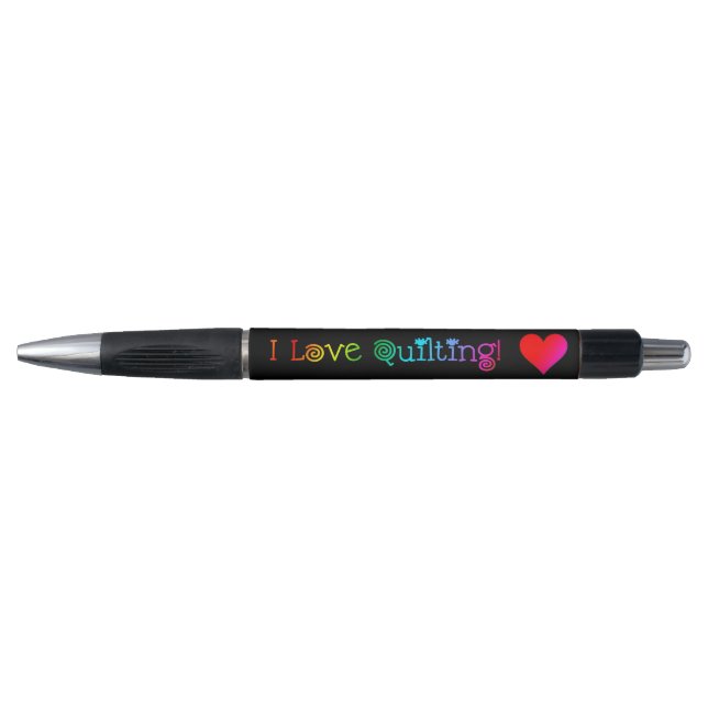 I Love Quilting Pen (Front)