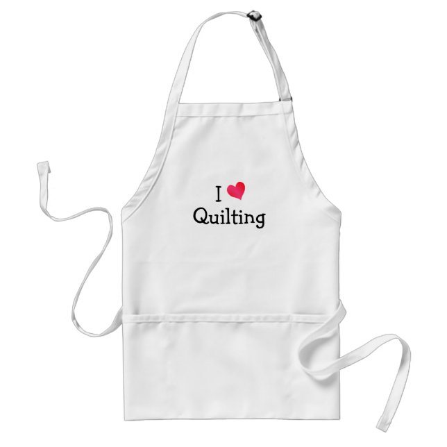 I Love Quilting Standard Apron (Front)