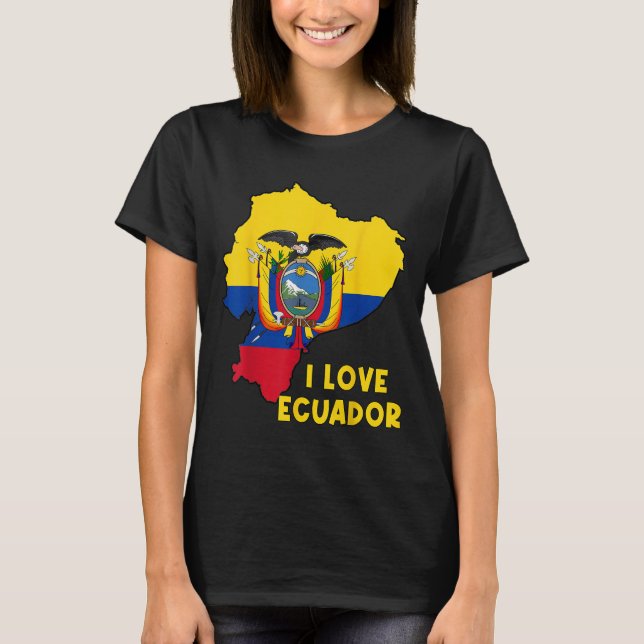 I Love Quito Hello Ecuador Map Flag Proud Ecuadori T-Shirt (Front)