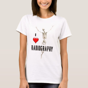 "I Love Radiography" with Joyous Skeleton T-Shirt