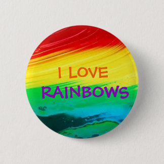 I Love Rainbows 6 Cm Round Badge