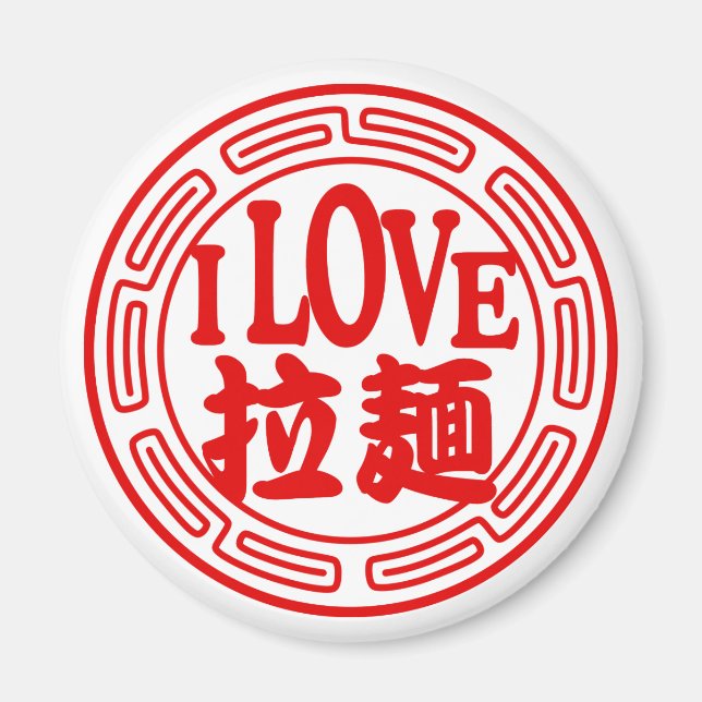 I LOVE RAMEN Magnet (Front)