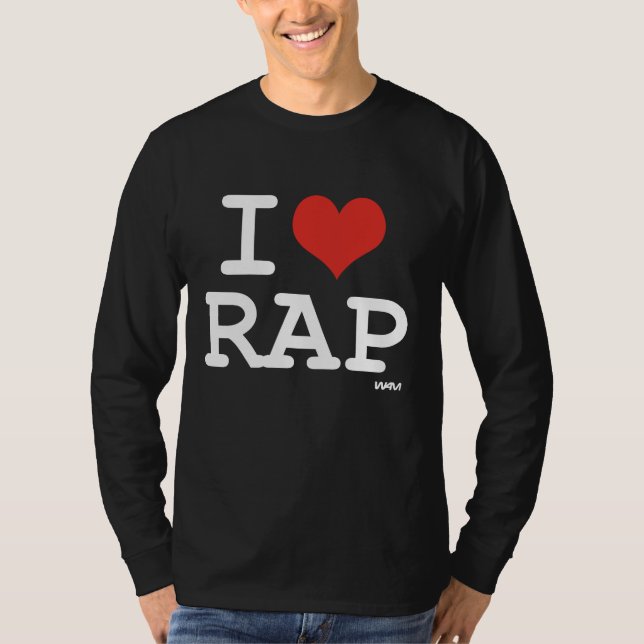 I love Rap T-Shirt (Front)