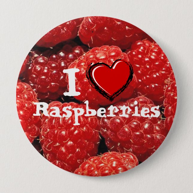 I Love Raspberries 10 Cm Round Badge (Front)