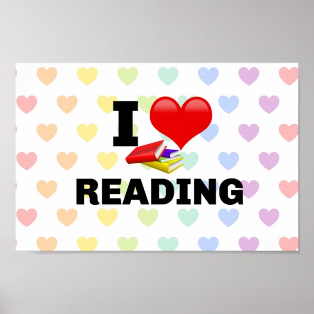I Love Reading, colourful design Poster (Front)
