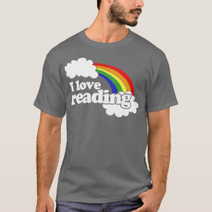 I love reading T-Shirt