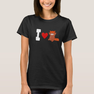I Love Red Panda  Cute Red Panda   Red Panda Anima T-Shirt