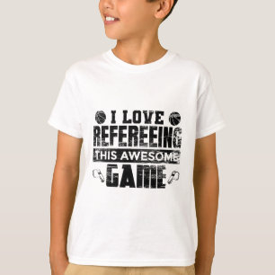 I Love Refereeing This Awesome Game Sketll Referee T-Shirt