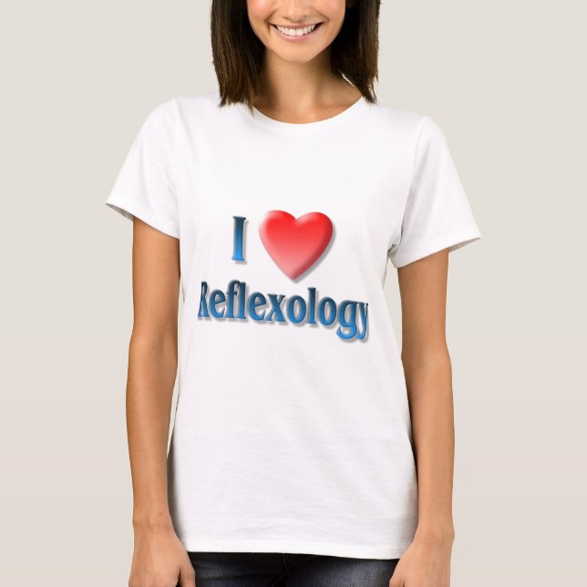 I Love Reflexology Shirt (Front)