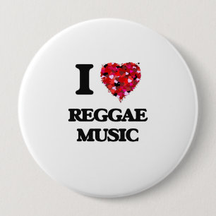 I love Reggae Music 10 Cm Round Badge