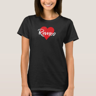 I Love Remco First Name I Heart Named T-Shirt
