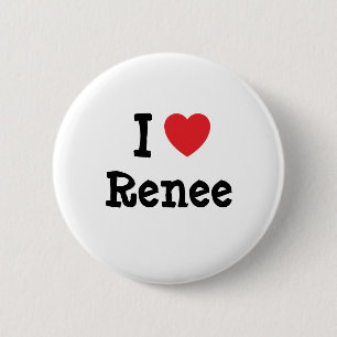 I love Renee heart T-Shirt 6 Cm Round Badge