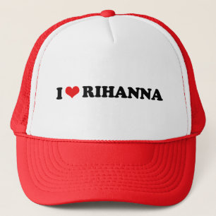 I LOVE RIHANNA / I HEART RIHANNA TRUCKER HAT