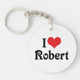 I Love Robert Key Ring