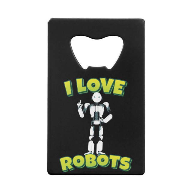 I Love Robots Robotics (Front)