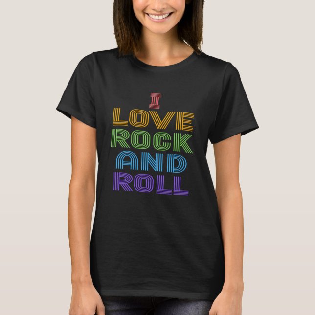 I Love Rock And Roll Rainbow LGBT 70s Disco 70 s T-Shirt (Front)