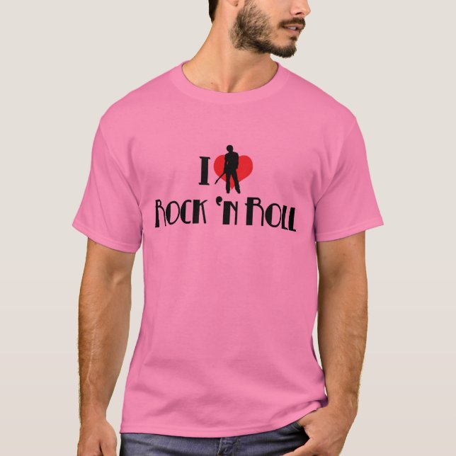 I Love Rock & Roll T-Shirt (Front)