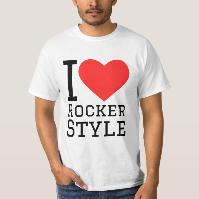 I love rocker style T-Shirt (Front)