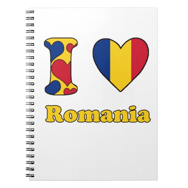 I love Romania Spiral Notebook (Front)